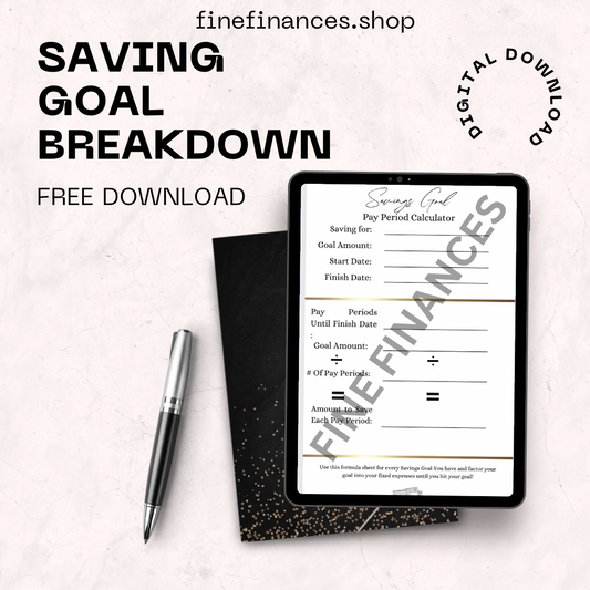 Savings Goal Breakdown